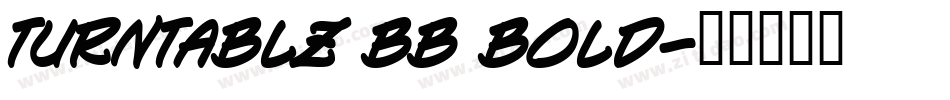 Turntablz BB Bold字体转换
